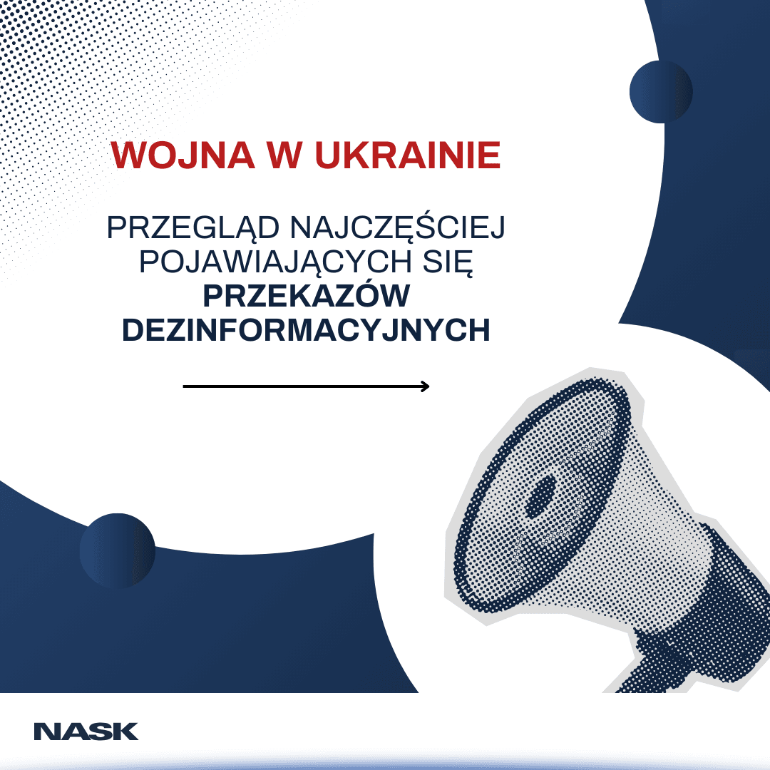 Woja w Ukraine - przegląd najczęściej pojawiających się przekazów dezinforamcyjnych