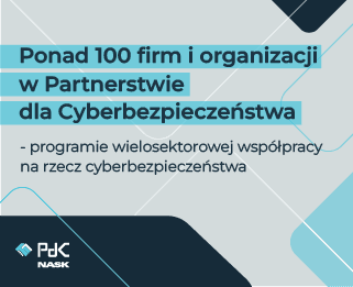 w programie Partnerstwo dla Cyberbezpieczeństwa uczesetniczy 100 organizacji