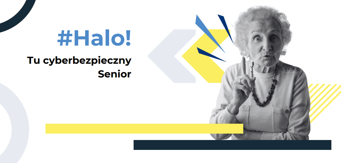 Napis #Halo! Tu cyberbezpieczny Senior obok starsza pani podnosi palec do góry w geście: to ważne.