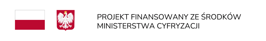 Logotypy flagi RP oraz Orła, napis projekt finansowany ze środków ministerstwa cyfryzacji