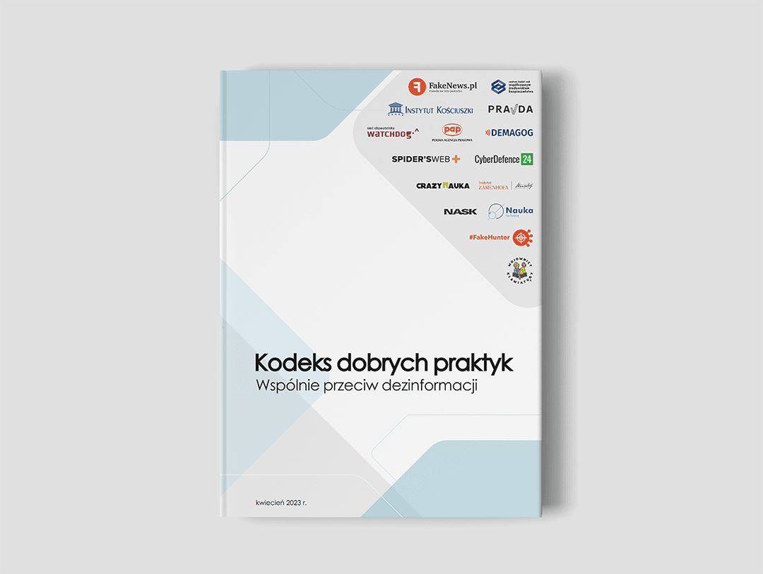 Kodeks Dobrych Praktyk - wspólnie przeciw dezinformacji