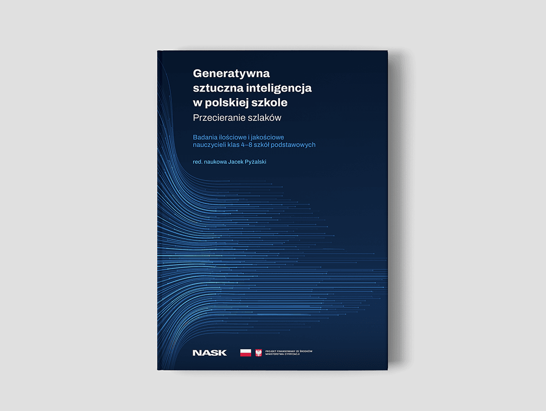 Raport Generatywna sztuczna inteligencja w polskiej szkole. Przecieranie szlaków